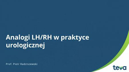 Analogi LH/RH w praktyce urologicznej